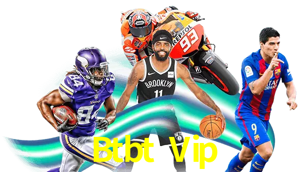 Btbt Vip