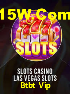 Btbt Vip - App Performance