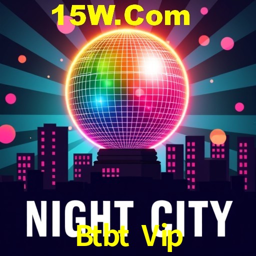 Descubra a Essência do Btbt Vip: Nossa História e Compromissos