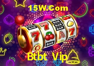 Btbt Vip - Rápido Acesse